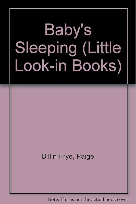 Baby's Sleeping (Little Look-In Books) by Golden Books