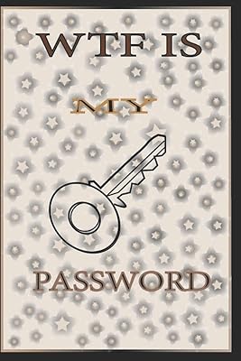 WTF IS MY PASSWORD