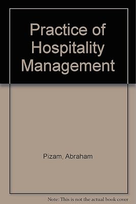 The Practice of hospitality management