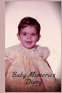 1972 Baby Vintage Picture : Write baby memories and remembre the little moments of their life. Size 6x9, lined 120 pages: Beautiful baby picture ... from Hull in the Province of Quebec, Canada by ElyLove Press