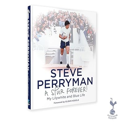 Steve Perryman: A Spur Forever