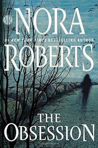 The Obsession by Nora Roberts