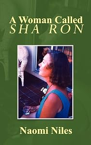 A Woman Called Sha Ron by Naomi Niles