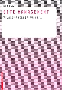 Basics Site Management by Lars-Phillip Rusch