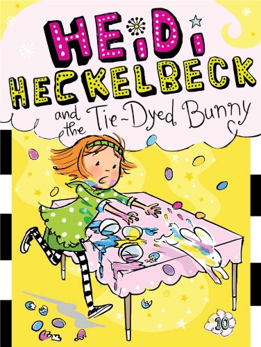 Heidi Heckelbeck and the Tie-Dyed Bunny by Wanda Coven
