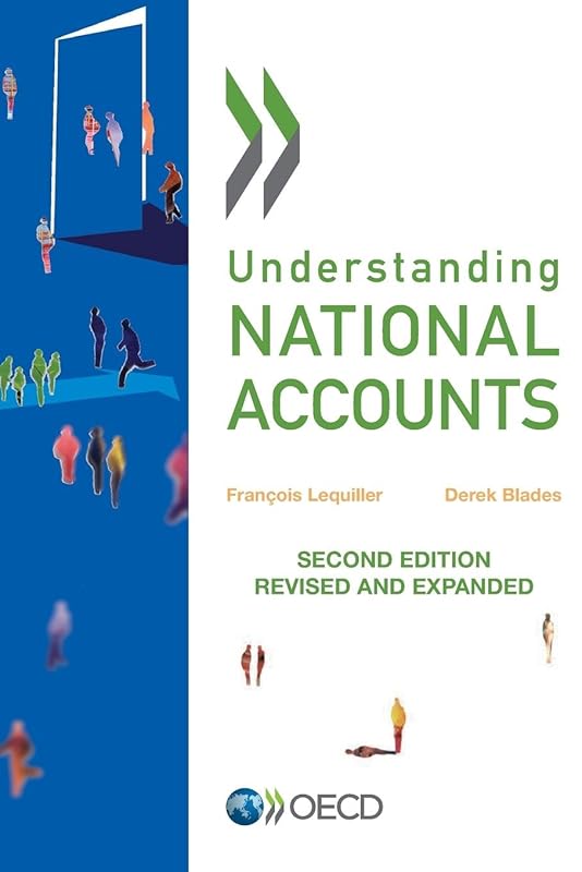 Understanding National Accounts: Second Edition: Edition 2014 by Oecd Organisation For Economic Co-Operation And Development