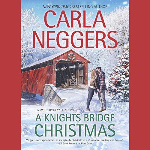 A Knights Bridge Christmas: Library Edition by Carla Neggers