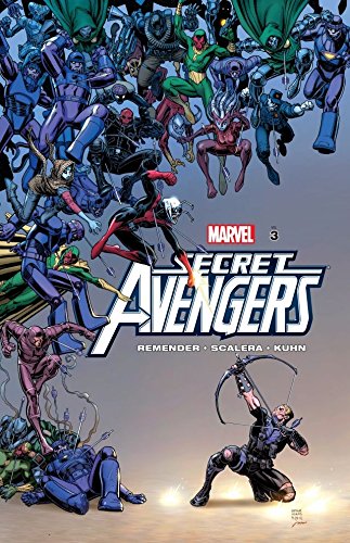 Secret Avengers By Rick Remender Vol. 3 (Secret Avengers (2010-2012)) by Rick Remender