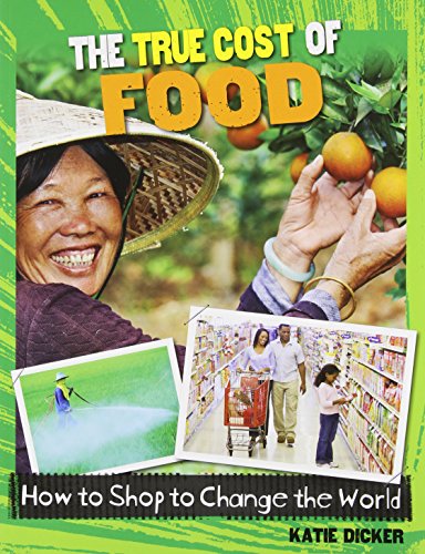 The True Cost of Food by Katie Dicker