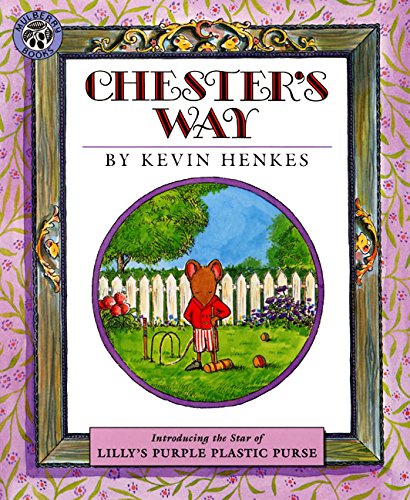 Chester's Way by Kevin Henkes
