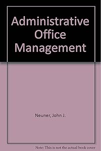 Administrative Office Management by Norman F. Kallaus