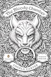 The Bloody Chamber: And Other Stories: 75th-Anniversary Edition by Angela Carter 
			
			
		
		
		
       	 
       		
       			,