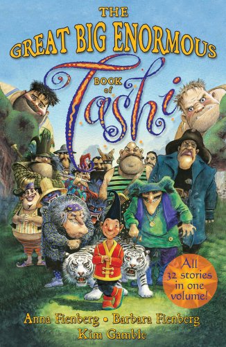 The Great Big Enormous Book of Tashi by Anna Fienberg