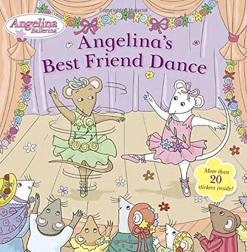 Angelina's Best Friend Dance by Grosset & Dunlap 
			
			
		
		
		
       	 
       		
       			,