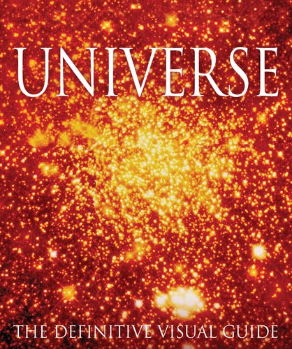 Universe: The Definitive Visual Guide by Martin Rees