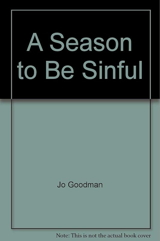 A Season to Be Sinful by Jo Goodman