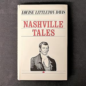 Nashville Tales by Louise Littleton Davis