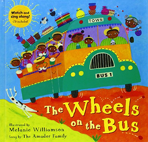 The Wheels on the Bus by Melanie Willamson 
			
			
		
		
		
       	 
       		
       			(Illustrator),