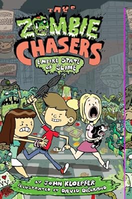 The Zombie Chasers #4: Empire State of Slime