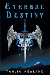 Eternal Destiny (Diamond Peak) by Tahlia Newland