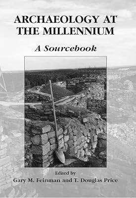 Archaeology at the Millennium: A Sourcebook