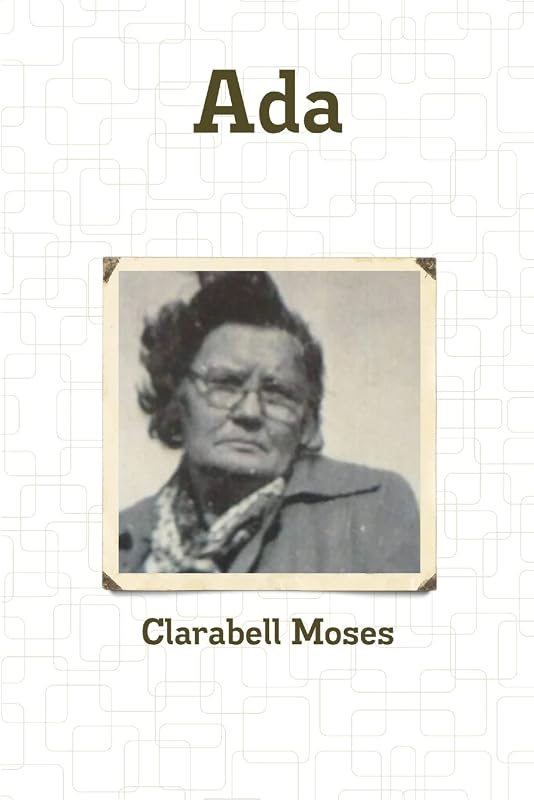 Ada by Clarabell Moses