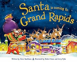 Santa Is Coming to Grand Rapids