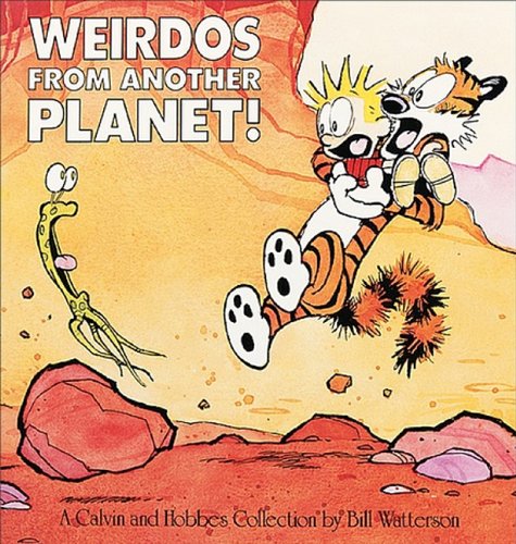 Weirdos From Another Planet! (Turtleback School & Library Binding Edition) (Calvin & Hobbes)