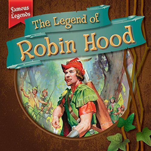 The Legend of Robin Hood by Julia Mcdonnell