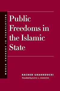 Public Freedoms in the Islamic State (World Thought in Translation)