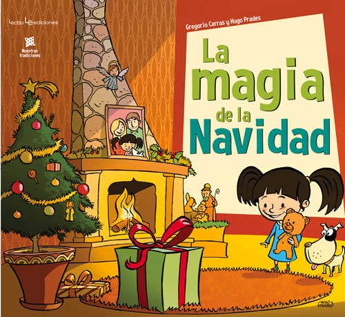 La magia de la Navidad by Gregorio Cerras