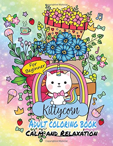 KIttycorn Adult coloring book Calm and Relaxation for Beginner by Peeratchaya S