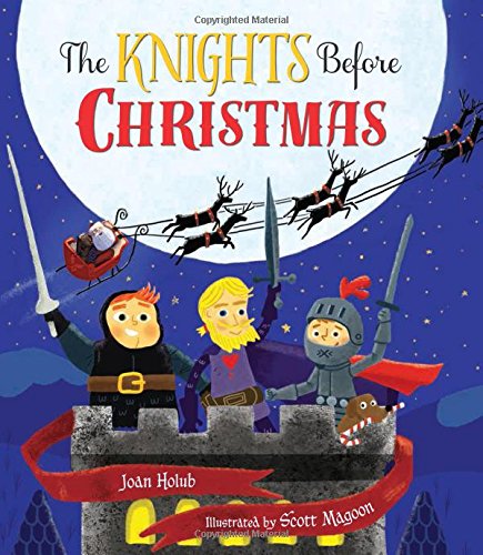 The Knights Before Christmas by Joan Holub
