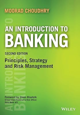 An Introduction to Banking: Principles, Strategy and Risk Management (Securities Institute)