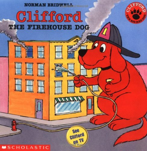 Clifford The Firehouse Dog by Norman Bridwell