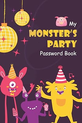Password Book for Kids: My Monster's Party Password Book (White Paper, Glossy Cover), Personal Internet and Password Keeper and Organizer for ... for Home and Office, Alphabetically sorted