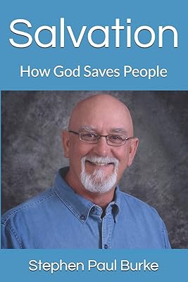 Salvation: How God Saves People (The Bible College Club - Kingdom College)