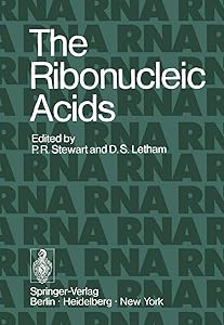 The Ribonucleic Acids by D. S. Letham P. R. Stewart