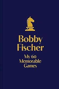 My 60 Memorable Games