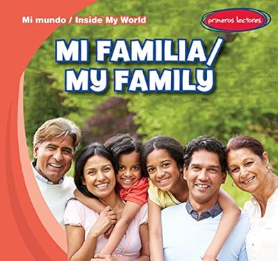 Mi Familia / My Family