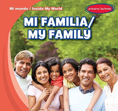 Mi Familia / My Family by Tina Benjamin; Charlotte Bockman