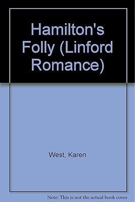 Hamilton's Folly (LIN) (Linford Romance Library)