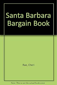 Santa Barbara Bargain Book by Cheri Rae