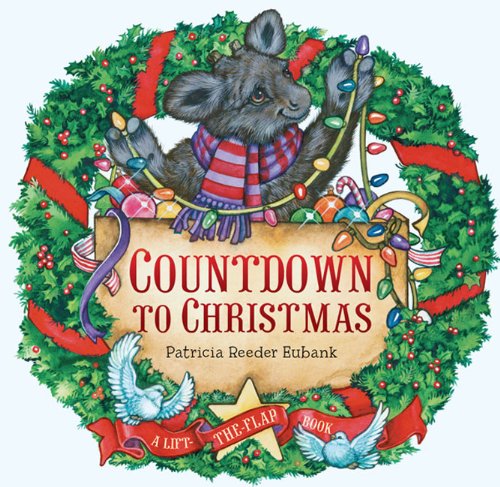 Countdown to Christmas by Patricia Reeder Eubank