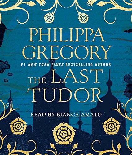 The Last Tudor by Philippa Gregory