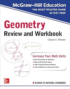 McGraw-Hill Education Geometry Review and Workbook by Carolyn Wheater