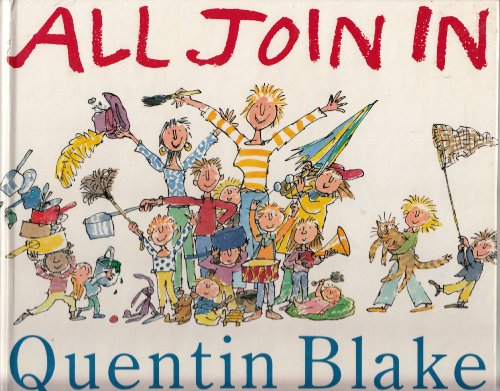 All Join in by Quentin Blake