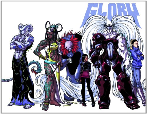 Glory, Vol. 1: The Once and Future Destroyer by Joe Keatinge