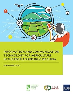 Information and Communication Technology for Agriculture in the People’s Republic of China