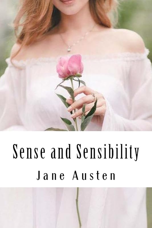 Sense and Sensibility by Jane Austen